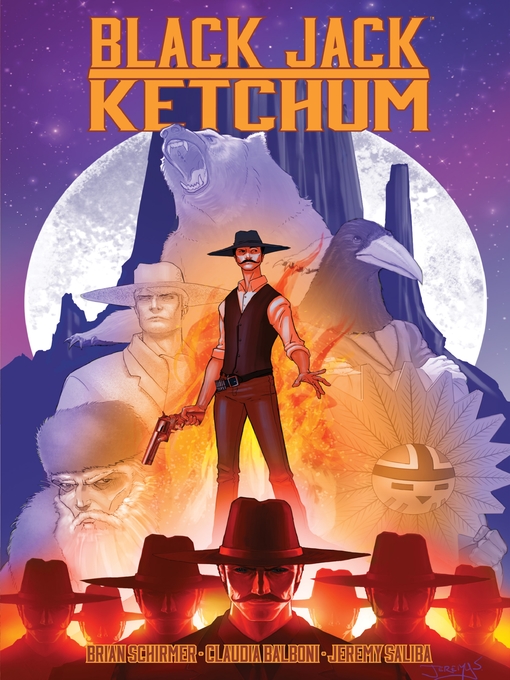 Title details for Black Jack Ketchum, Volume 1 by Brian Schirmer - Available